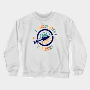 I'm Vaccinated Retro Colors Crewneck Sweatshirt